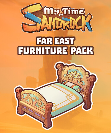My Time at Sandrock - Far East Furniture Pack