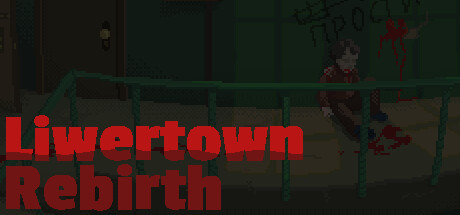 Liwertown : Rebirth Cover Image