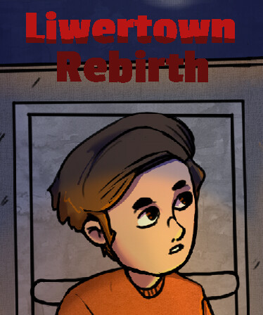 Liwertown : Rebirth