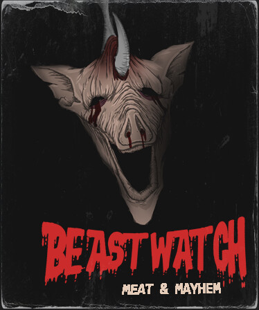 BEASTWATCH: Meat &amp; Mayhem