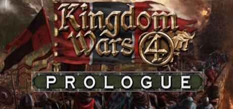 Kingdom Wars 4 - Prologue