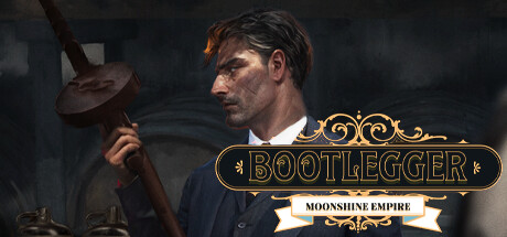 Image for Bootlegger: Moonshine Empire