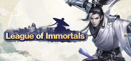 仙侠联盟(League of Immortals)