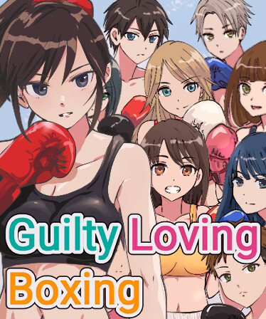 Guilty Loving Boxing