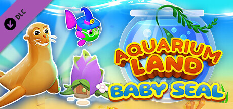 Aquarium Land: Baby Seal banner image