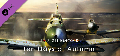 IL-2 Sturmovik: Ten Days of Autumn Campaign banner image