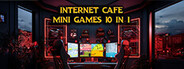 Internet Cafe Mini Games 10 in 1