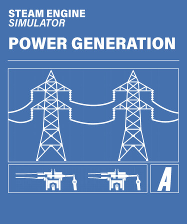 Steam Engine Simulator - Power Generation
