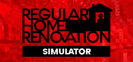 Regular Home Renovation Simulator Cover Image