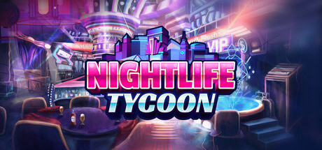 Nightlife Tycoon Cover Image
