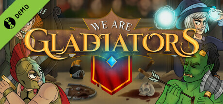 We Are Gladiators Demo