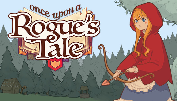 Capsule image of "Once Upon a Rogue's Tale" which used RoboStreamer for Steam Broadcasting