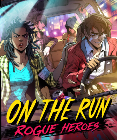 On the Run: Rogue Heroes