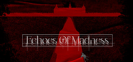 Echoes of Madness Cover Image