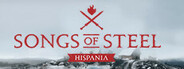 Songs of Steel: Hispania