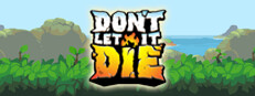 Don't Let It Die