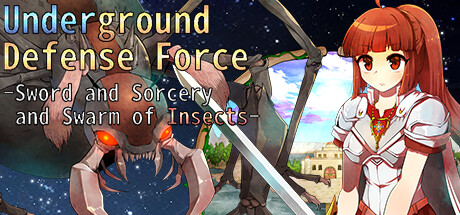 Underground Defense Force -Sword and Sorcery and Swarm of Insects- banner image