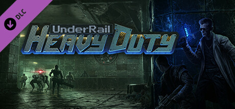 Underrail: Heavy Duty banner image