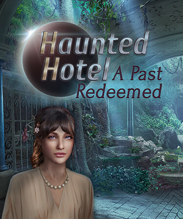 Haunted Hotel: A Past Redeemed