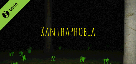 Xanthaphobia Demo