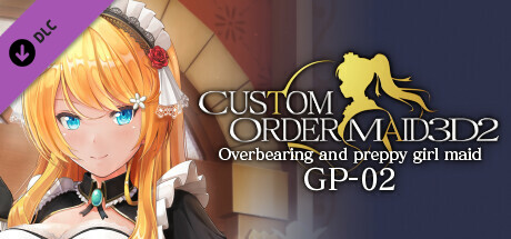 CUSTOM ORDER MAID 3D2 Overbearing and preppy girl maid GP-02