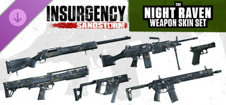 Insurgency: Sandstorm - Night Raven Weapon Skin Set banner image