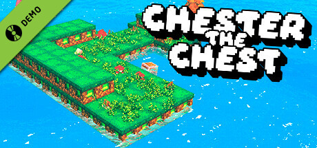 Chester The Chest Demo
