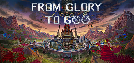 From Glory To Goo Cover Image