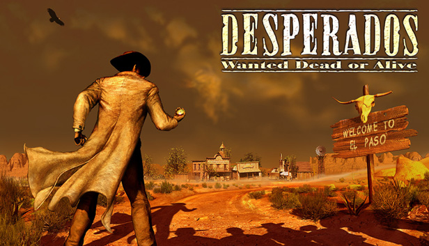 Desperados Wanted Dead Or Alive U Steam