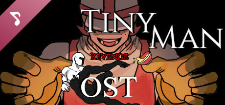 Tiny Man's Revenge OST banner image