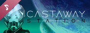 Castaway Station Original Soundtrack