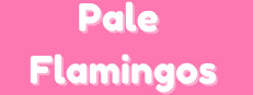 Pale Flamingos