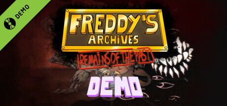 Freddy's Archives: Remains Of The Past Demo