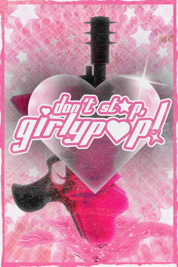Don't Stop, Girlypop!
