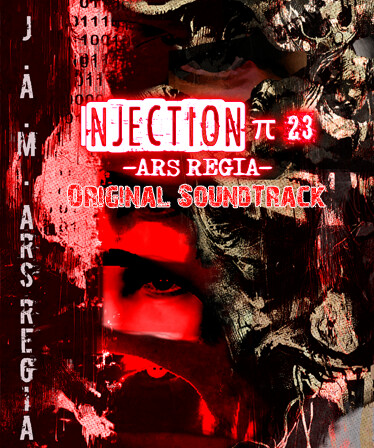 Injection π23 'Ars Regia' Soundtrack