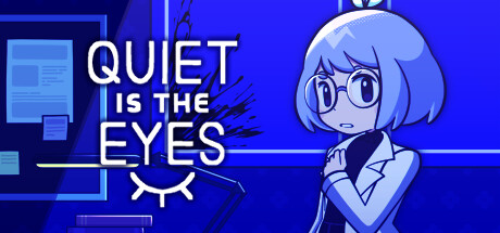 Quiet is the Eyes Cover Image
