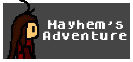 Mayhem’s Adventure