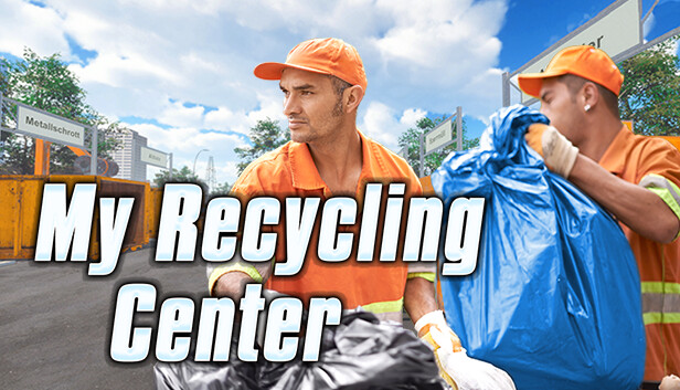 My Recycling Center on Steam