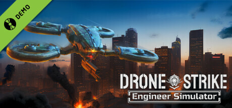 Drone Strike: Engineer Simulator Demo