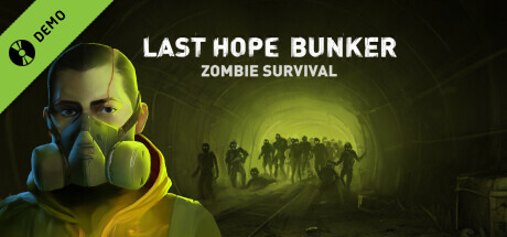 Last Hope Bunker: Zombie Survival Demo
