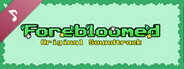 Forebloomed: Evergreen Edition Soundtrack