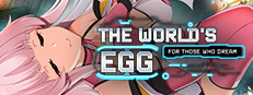 The World's Egg - For Those Who Dream