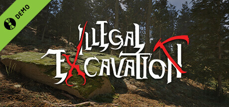 Illegal Excavation Demo