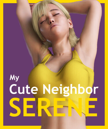 My Cute Neighbor Serene