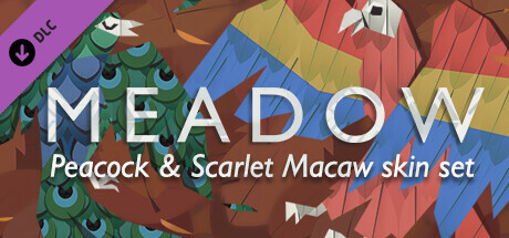 Meadow: Peacock and Scarlet Macaw Skin Pack