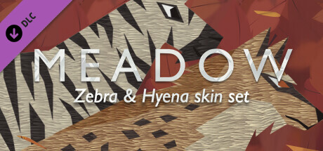 Meadow: Zebra and Hyena Skin Pack