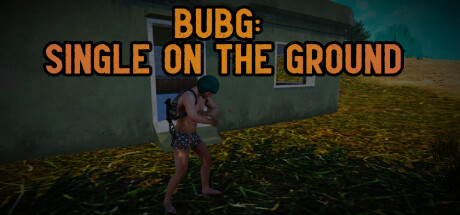 BUBG Single on the Ground Cover Image