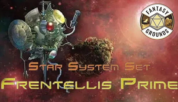 Star System Set: Frentellis Prime (FULL SET) for Fantasy Grounds