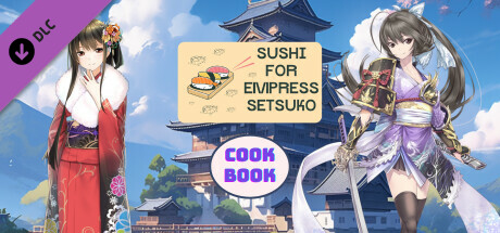 Sushi for Empress Setsuko Cookbook