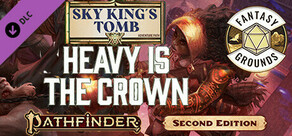 Fantasy Grounds - Pathfinder 2 RPG - Sky King's Tomb AP 3: Heavy is the Crown